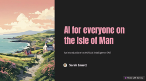 AI for everyone on the Isle of Man