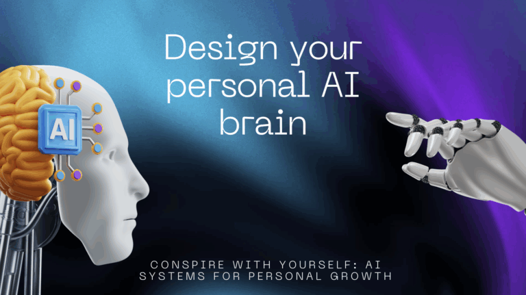 Design Your Personal AI Brain